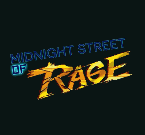 Midnight Street Of Rage : Midnight Street of Rage